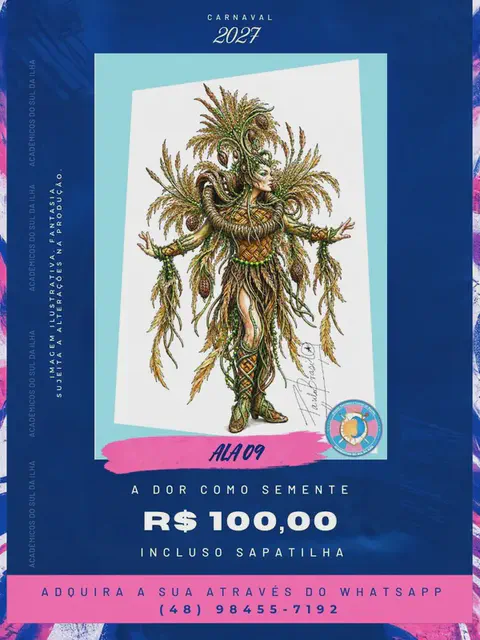 Fantasia Ala 09 — A Dor como Semente, Carnaval 2027, esgotada
